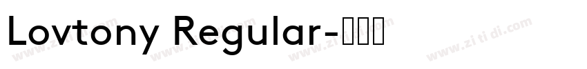 Lovtony Regular字体转换